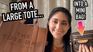 How I MAXIMIZE what I carry from a Tote to a Mini Bag