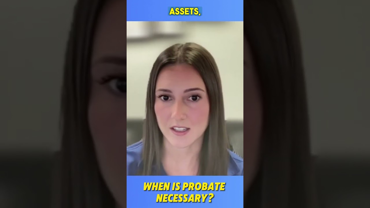 When is Probate Necessary? 