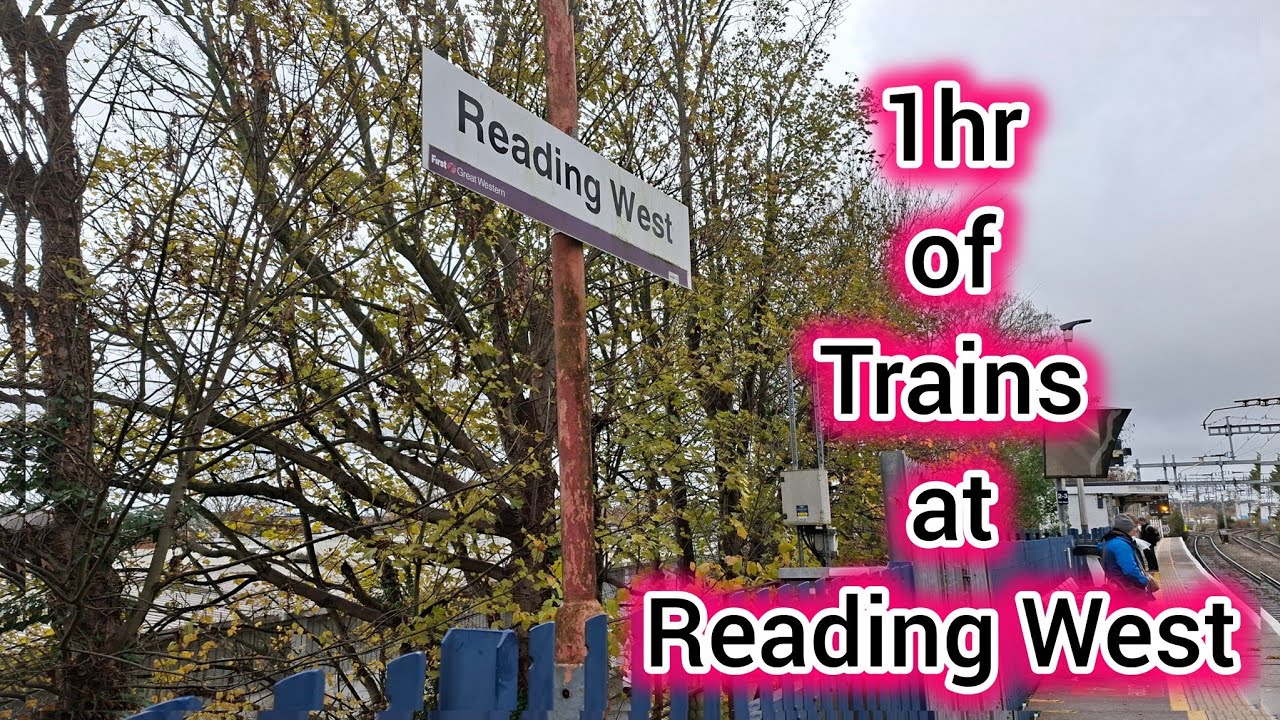 1hr of trains at Reading West (RDW)