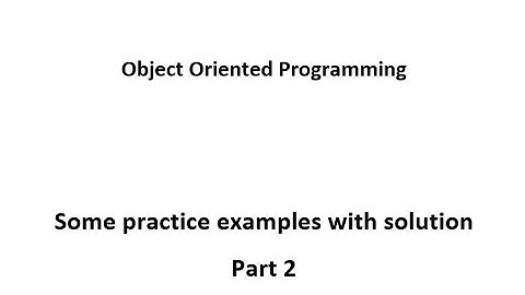Object oriented programming practice 2 examples | OOP | Type and run on compiler