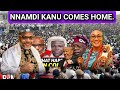 NNAMDI KANU COMES HOMES AS NEGOTIATIO 2 RELEASE HIM IS CONCLUDED AFTER TUNUBUS WIFE VISITED SOKOTO