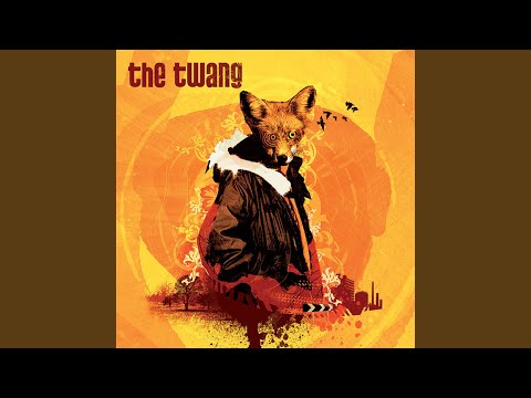 Either Way - The Twang