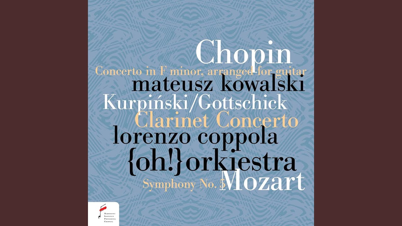 Obejrzyj Karol Kurpiński, Sebastian Gottschick: Clarinet Concerto in B-Flat Major: I. Allegro w YouTube