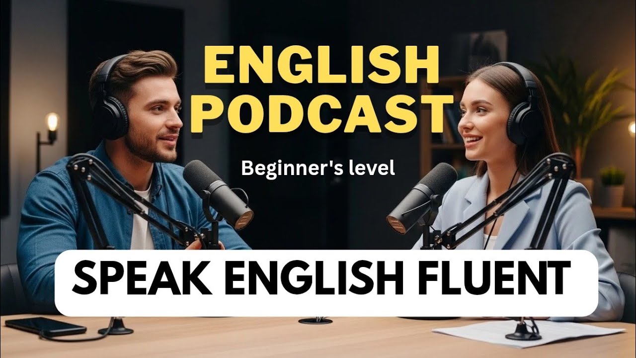 English Podcast For Speaking English | English Speaking Podcast For Beginners 