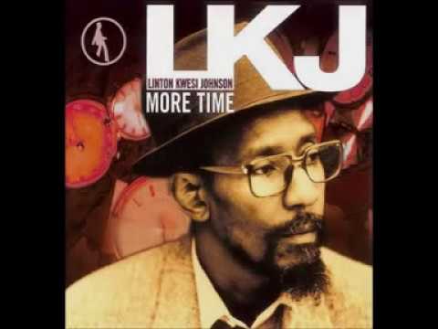 Linton Kwesi Johnson "More Time"