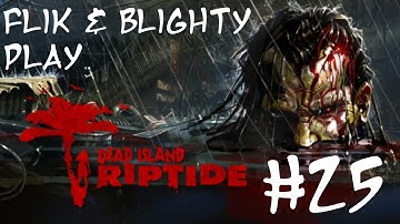 Dead Island: Riptide #25 - "Stun Bombs"