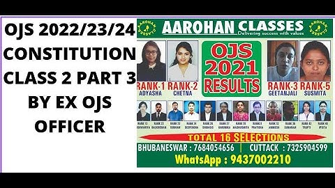 OJS CLASS BY EX OJS OFFICER-CONSTITUTION CLASS 2 PART 3-AAROHAN CLASSES-7684054656