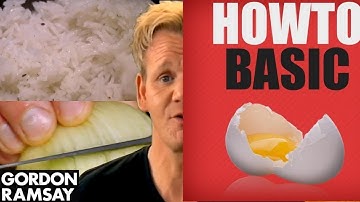 What If Gordon Ramsay Learned Cooking From HowToBasic...?