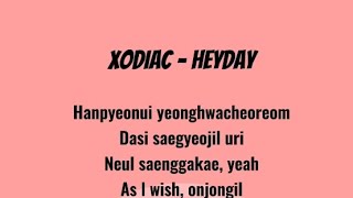 XODIAC - HEYDAY (Lyrics Video)