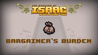 Binding of Isaac: Revelation Item - Bargainer's Burden