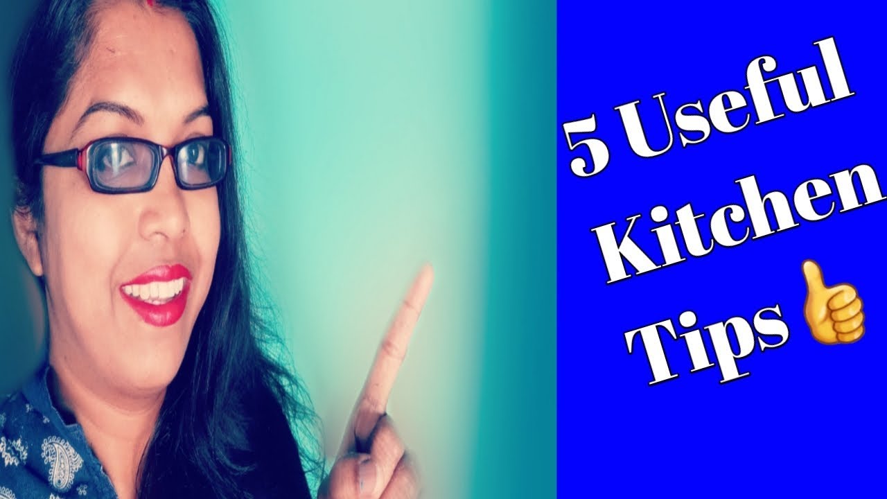  easy tips use Karan 5 kitchen tips by disscussing with munmun YouTube