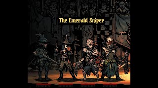 Darkest Dungeon - Butchers Circus - The Emerald Sniper showcase
