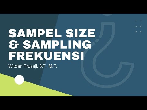 Bagaimana Cara Menentukan Sample Size dan Sampling Frekuensi pada Control Chart