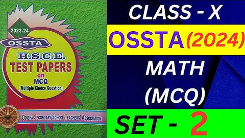 OSSTA(2024) - Set - 2 MCQs || ଦଶମ ଶ୍ରେଣୀ || Half-Yearly Exam 《MATH - 1 to 25》