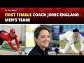 Legend Sarah Taylor Becomes Fielding Coach For Ben Stokes & England Men's Team