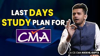 CMA Preparation 2023 | Last-moment study plan for the exam | CMA exam preparation tips | CMA Dhruv