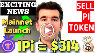 Exciting News 🎉 Pi Network Mainnet Launch & Sell Pi Token Update 🤯🤩 1Pi = $314 🤑💥 #bitcoin #crypto