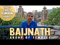 Baijnath Temple Bageshwar Uttarakhand | बैजनाथ, उत्तराखण्ड | Episode 8