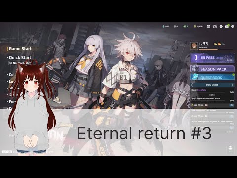 Eternal return #3 - YouTube