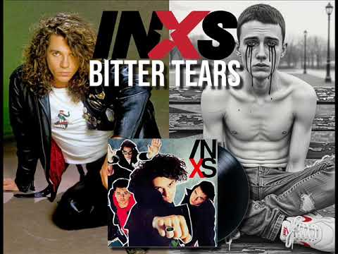 Inxs - Bitter Tears - YouTube