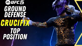 How to defend in the CRUCIFIX position while on TOP - UFC 5
