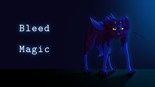 《Bleed Magic》《Open Week Map》《14/26 Taken》