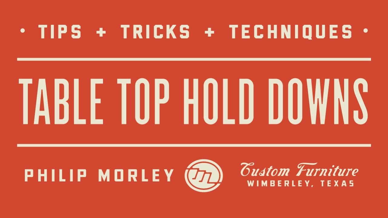 Table Top Hold Downs YouTube