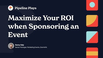 Event Sponsorship ROI: 3 Proven Strategies to Boost Brand Exposure | Pipeline Plays