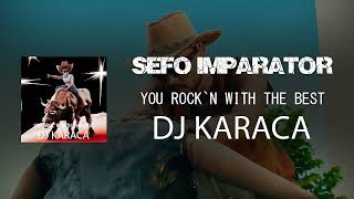 Sefo - IMPARATOR [DJ KARACA REMIX] Cut Version Resimi