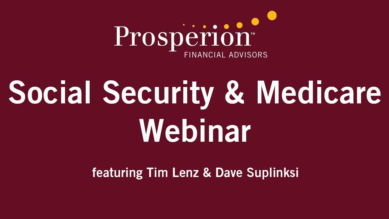 Social Security & Medicare Webinar