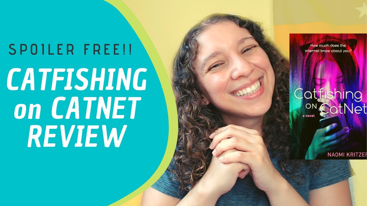Catfishing on CatNet Review (Spoiler Free!) || July 2020 [CC]