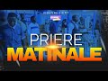 Priere matinale du 31 mai 2024  groupe jesusrevient