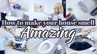 HOW TO MAKE YOUR HOUSE SMELL AMAZING | CLEANING TIPS AND HACKS