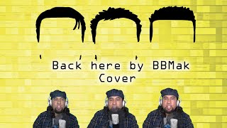 Back here by BBMak Cover