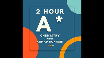 2 Hours A* 2025 | Chemistry Theory | O level & IGCSE | Ahmed Bokhari