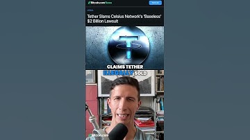 #Tether fires back at #CelsiusNetwork lawsuit, calls claims "Pure Nonsense"