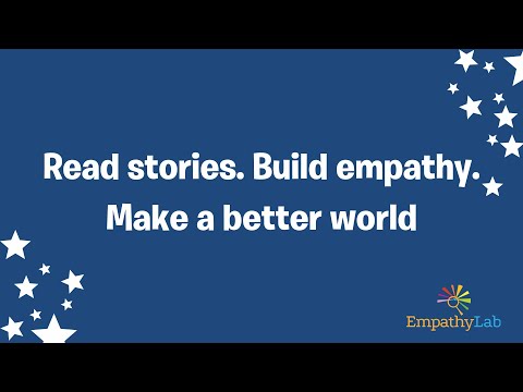Read stories. Build empathy. Make a better world