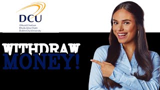 How To Withdraw Money From DCU Savings Account (2025)