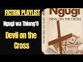Devil on the Cross I Ngugi wa Thiong'O | Postcolonialism | African Writers