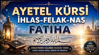 Ayetel Kürsi,Felak, Nas Duasını Her Gün Yapan Neler Görüyor?