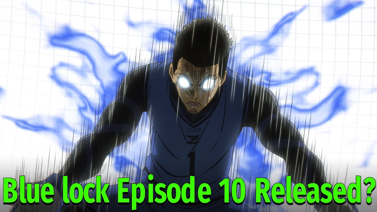 Blue Lock (1ª Temporada) - 8 de Outubro de 2022