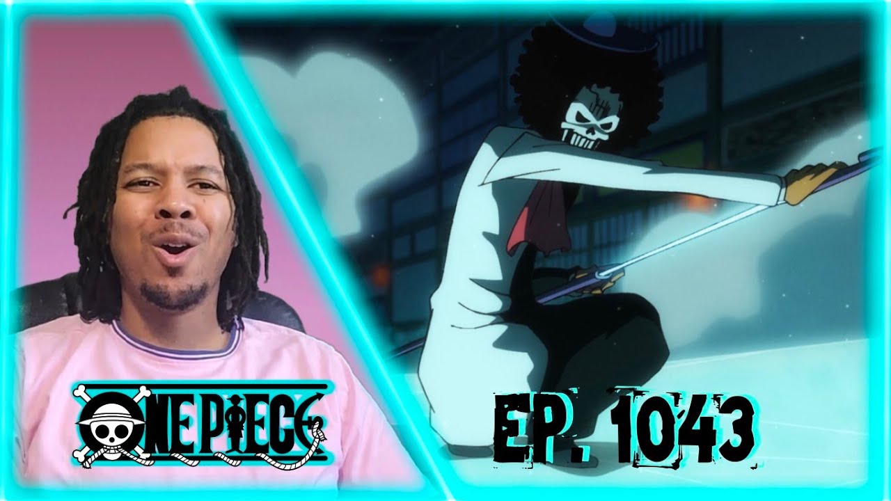 BROOK IS CLUTCH | One Piece Reaction | Episode 1043 - YouTube