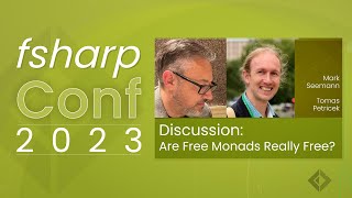 Discussion: Are Free Monads Really Free? | fsharpConf 2023