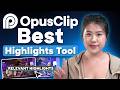 How to Use OpusClip to Find the Best Hooks and Highlights (Beginner Guide)