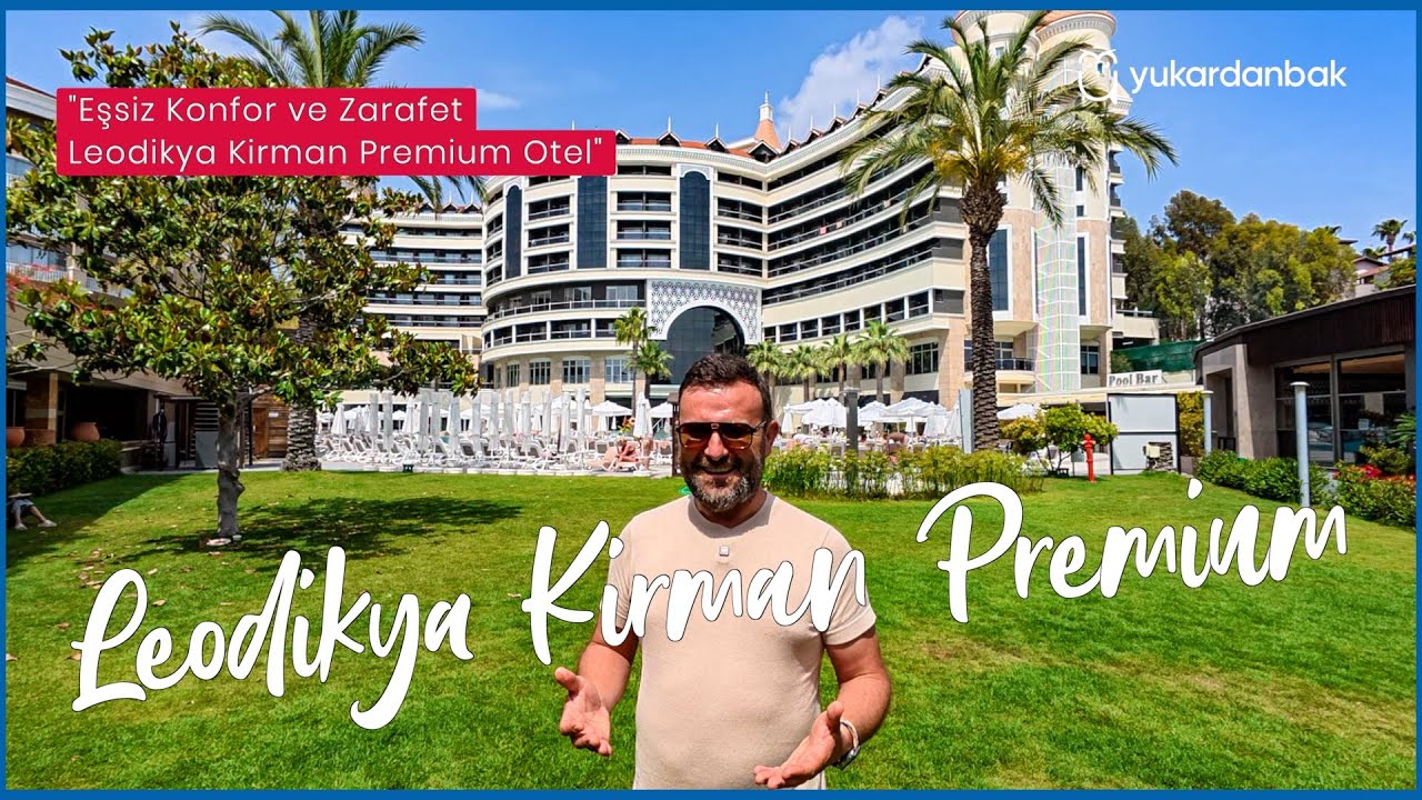 Bu Otel Her Şeyiyle ÇEKİCİ! | Leodikya Kirman Premium Otel Turu