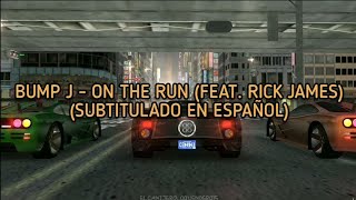 Download lagu Bump J - On The Run (feat. Rick James) | Letra en español [Midnight Club 3: DUB Edition]