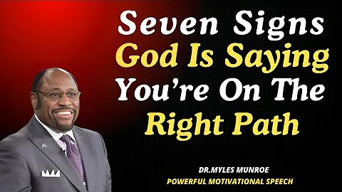 "Are You on the Right Path? Signs God Is Guiding Your Journey" | Myles Munroe Best Speech ||