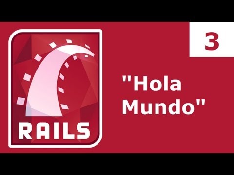 Tutorial Ruby on Rails 3: "Hola Mundo" y el MVC