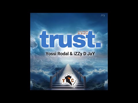 Yossi Rodal YC Shluchim 85 Trust Prod By IZZy D JaY OFFICIAL LYRIC VIDEO 