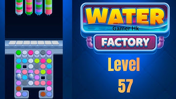 Water Factory level 57 Walkthrough Solution 
